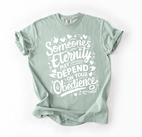 Eternity Tee – Obedience Changes Everything