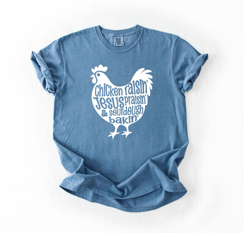 Chicken Raisin’ & Jesus Praisin’ Tee – Homestead + Hallelujah Vibes