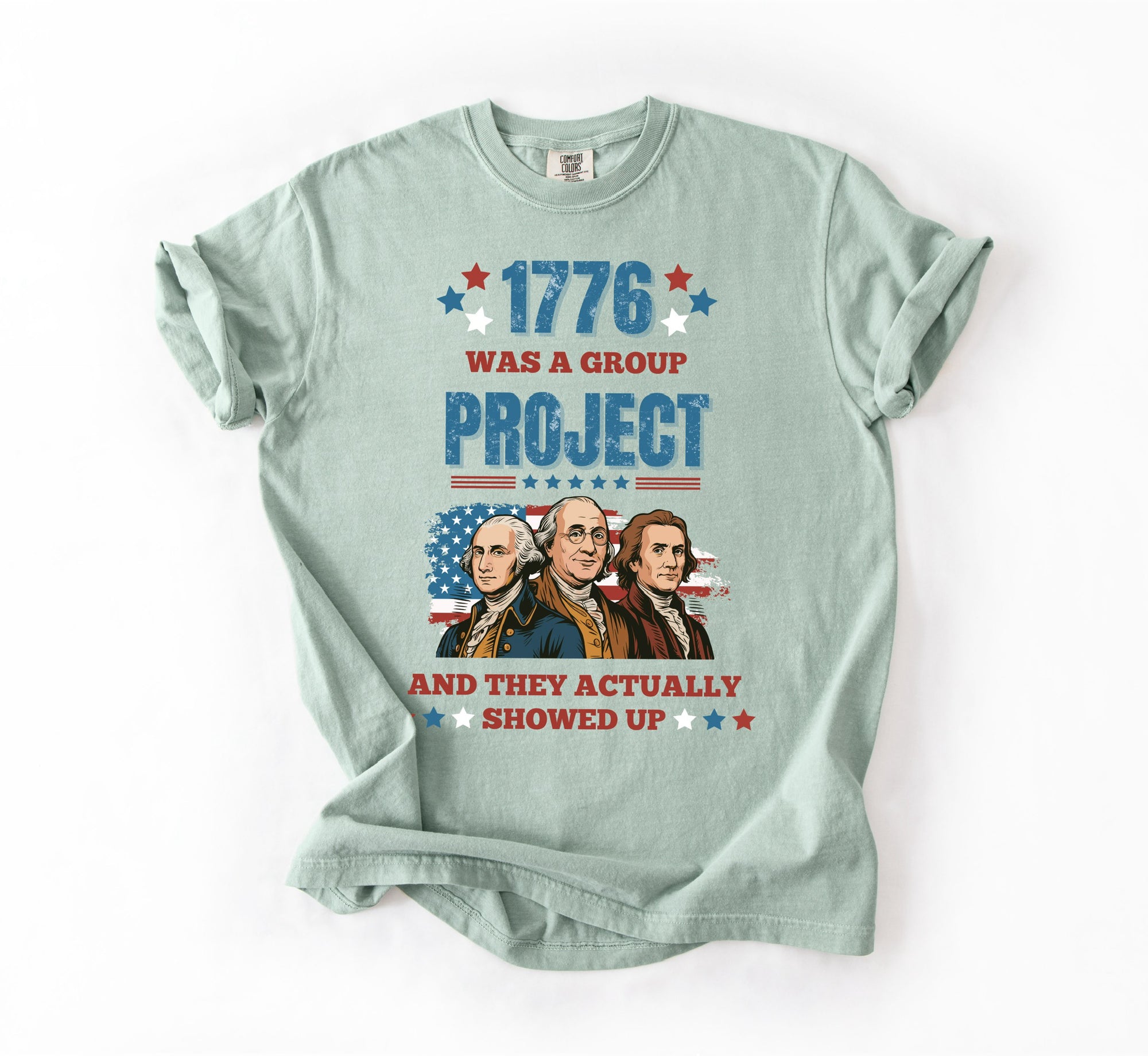 1776 Group Project Tee – Founding Fathers Edition